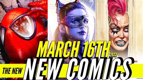 New Comic Books Releasing March 16th 2022 Marvel Comics And Dc Comics