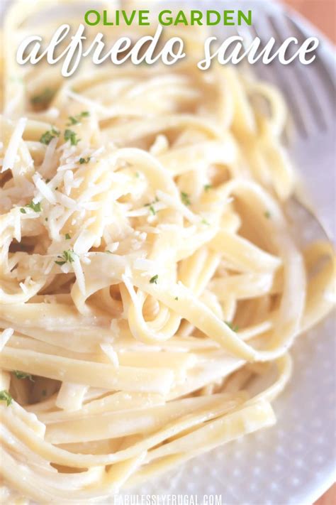 Olive Garden Alfredo Sauce Copycat Recipe Fabulessly Frugal Spice