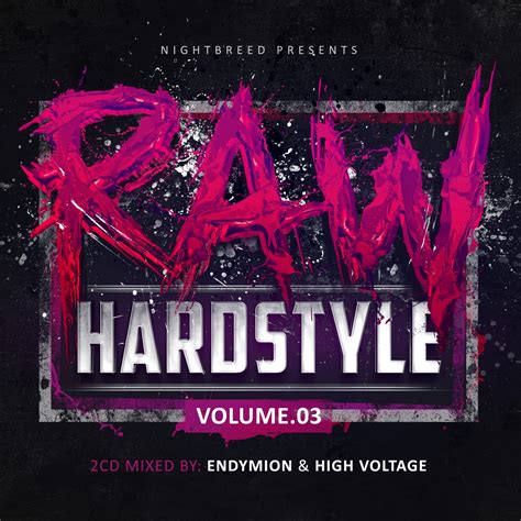 Raw Hardstyle Vol 3 Endymion And High Volt Mydcd009 Cd Rigeshop