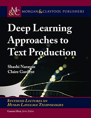Deep Learning Approaches To Text Production Foxgreat