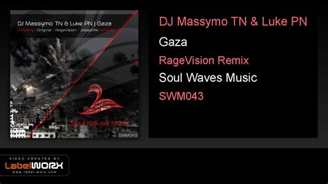 dj massymo tn and luke pn gaza ragevision remix youtube