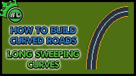 How To Make Curved Roads In Minecraft Long Sweeping Curves City