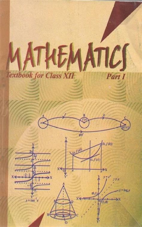 Mathematics Part 1 A Textbook For Class 12th Buy Mathematics Part 1 A