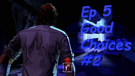 The Wolf Among Us Ep 5 Cry Wolf Good Choices Part 2