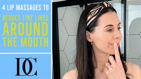 4 Lip Massages To Reduce Fine Lines Around The Mouth Youtube