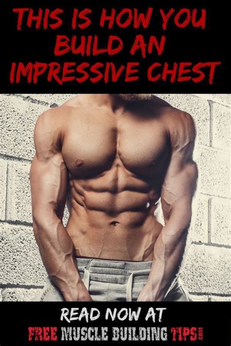 How To Build An Impressive Chest Best Chest Workout Chest Workouts