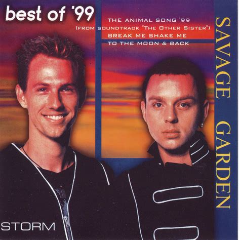 It was released on 4 march 1997 in australia by columbia records and roadshow music. Best Of '99 - Savage Garden mp3 buy, full tracklist