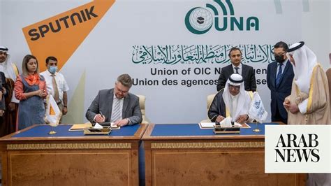 Russian News Agency Sputnik And Una Sign Media Agreement Arab News