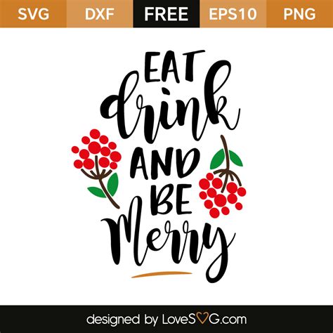 Digital Eat Drink And Be Merry Svgbe Merry Svg Cutting Files Christmas