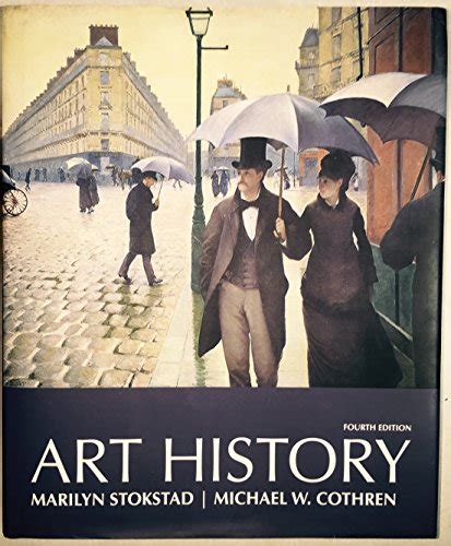 Art History Combined Volume 4th Edition Marilyn Stokstad Michael