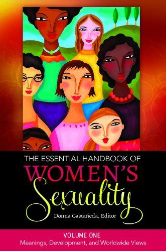 The Essential Handbook Of Womens Sexuality 2 Volumes 2 Volumes