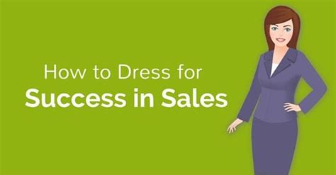 Free insurance sales job postings and career opportunities. How to Dress for Success in Sales: 15 Tips to Market Yourself (With images) | Dress for success ...