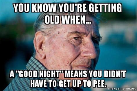 25 funny memes about getting old