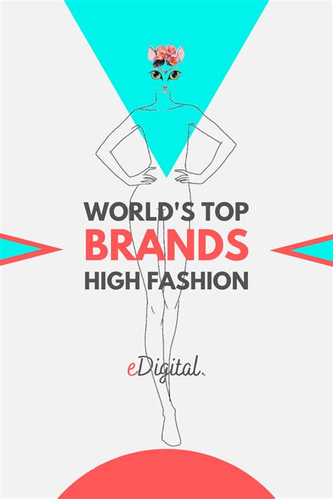 The Top 20 Luxury High Fashion Brands In The World 2023 List Edigital