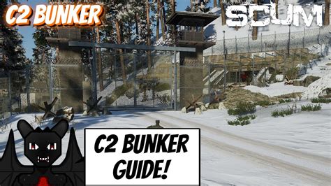 The Best C2 Bunker Guide For Scum Maybe Not But Aww Yeah Lets Go