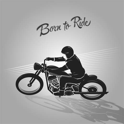 Born To Ride Biker 640538 Vector Art At Vecteezy