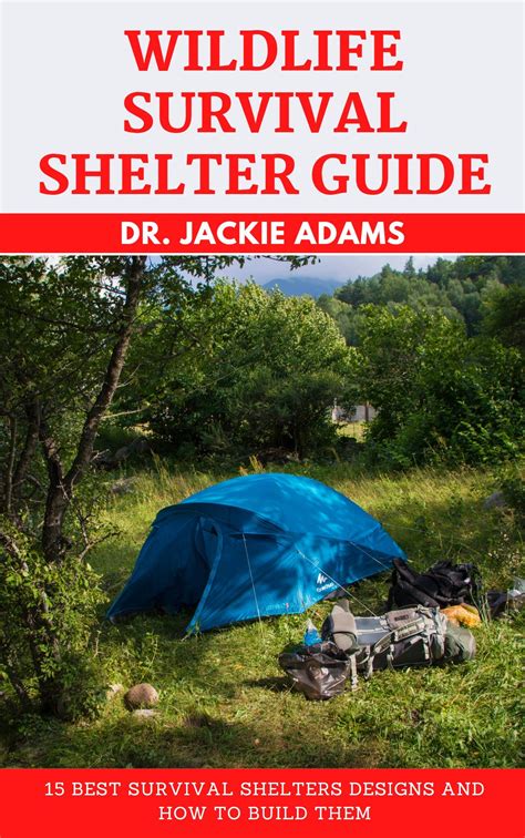 Buy The Wild Life Survival Shelter Guide Best Survival Shelters