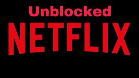 Netflix Unblocked At School Netflix Unblock Youprogrammer