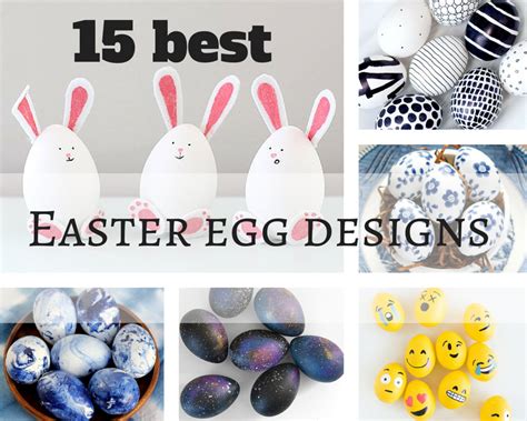 15 Best Easter Egg Designs You Can Do Yourself Easter Egg Designs