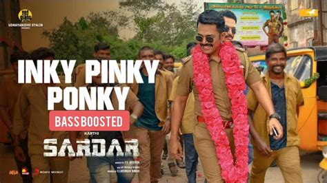 Inky Pinky Ponky Bass Boosted Sardar Karthi Gv Prakash Bass4mix