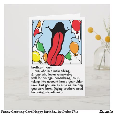 Funny Greeting Card Happy Birthday Brother Zazzle Funny Greeting