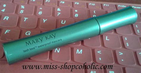 Miss Shopcoholic Review Mary Kay Lash Love Waterproof Mascara