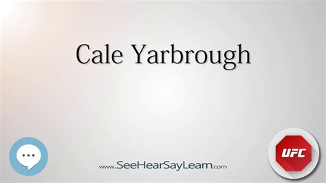 Cale Yarbrough Ufc Fighters Nicknames 🔊 Youtube
