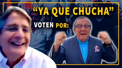 Guillermo Lasso Ya Que Chucha Voten Por Alvaro Noboa 🤣 Completo Youtube