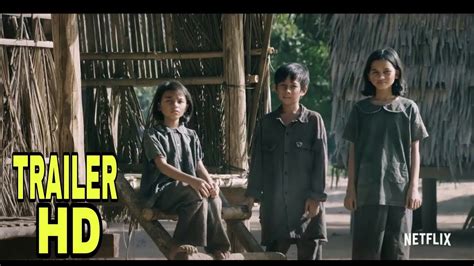 Se Lo Llevaron Recuerdos De Una Niña De Camboya Trailer Oficial