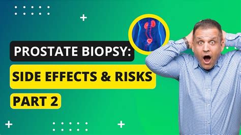 Prostate Biopsy Side Effects And Risks Part 1 Youtube