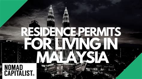 Residence Permits For Living In Malaysia Youtube