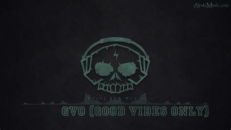 Gvo Good Vibes Only By Blinq Electro No Copyright Music Youtube