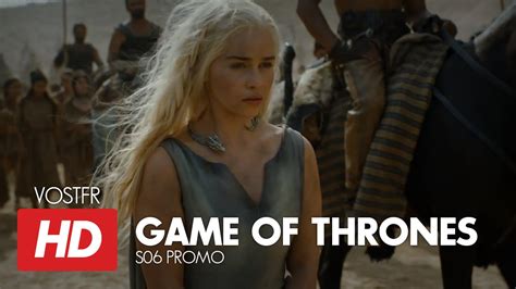 Game Of Thrones S06 Promo Vostfr Hd Youtube