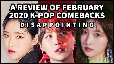 A Review Of February 2020 K Pop Comebacks Youtube