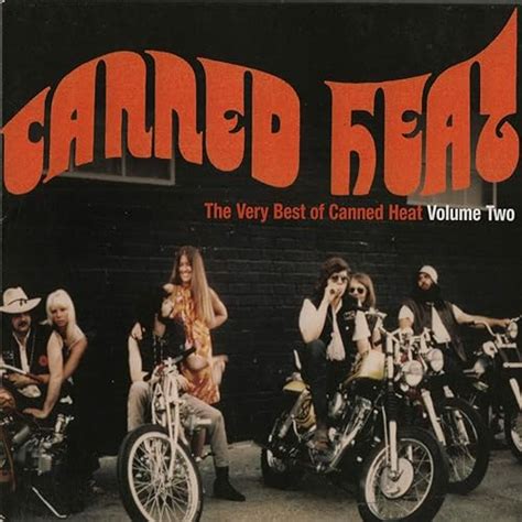 The Very Best Of Canned Heat Vol 2 Von Canned Heat Bei Amazon Music