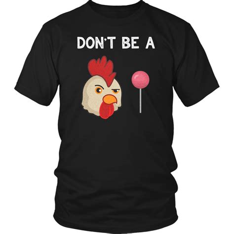 Dont Be A Sucker Shirt Fathers Day Chicken Lollipop Joke Shirts T