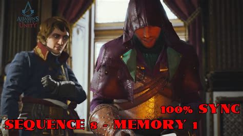 Assassin S Creed Unity Sequence 8 Memory 1 100 Sync Walkthrough