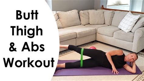Butt Thigh And Abs Workout With Mini Ball And Ankle Band Youtube