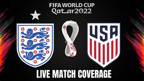 England Vs USA FIFA World Cup Match Coverage YouTube