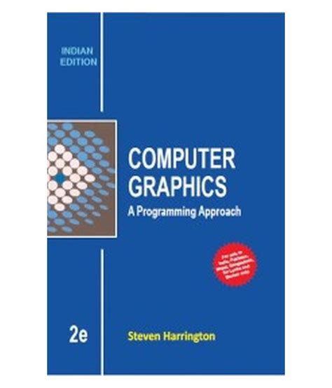 Computer graphics is one of the famous subject for engineering students. Books Computer Graphics A Programming Approach 2Nd Ed: Buy ...