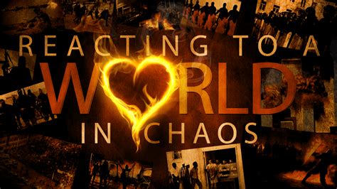 Reacting To A World In Chaos Anthem Community Church