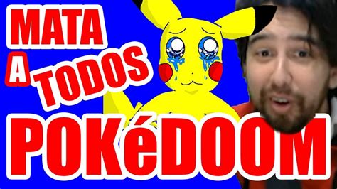 Pokemon Matalos A Todos Doom Mod Youtube