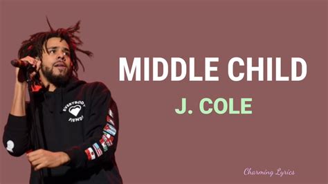 J Cole Middle Child Lyrics Youtube