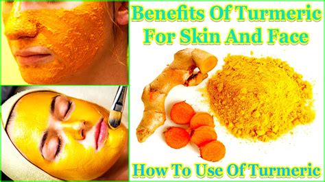 Benefits Of Turmeric For Skin And Face How To Use Of Turmeric Man