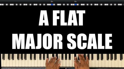How To Play The Ab Major Scale With Both Hands On Piano YouTube