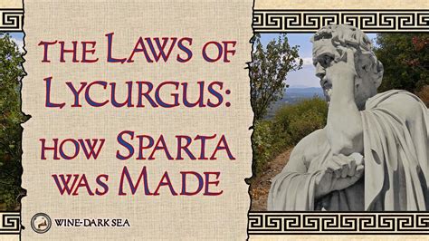 The Laws Of Lycurgus How Sparta Was Made A Tale From Ancient Greece