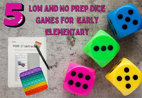 5 Low Or No Prep Simple Dice Games For Kids