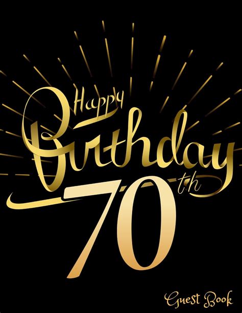 Happy 70th Birthday Guest Book 70th Seventy Seventieth Birthday