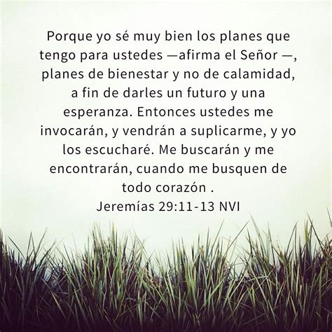 Jeremías 2911 13 Mensaje De Dios Frases De Sabiduria Salmo 138