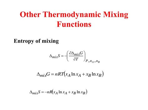Ppt The Thermodynamic Description Of Mixtures Partial